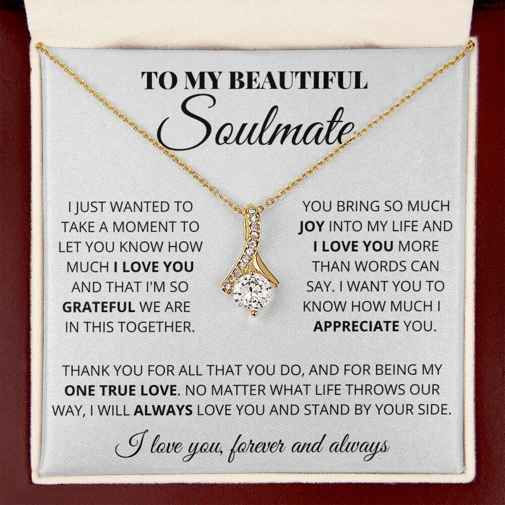 Give Love Gifts: Soulmate - One True Love - Alluring Necklace