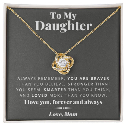 Mom to Daughter - Smarter - Love Knot Gift Set