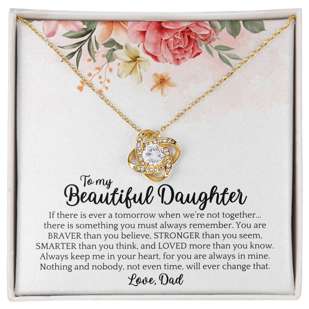 Dad to Daughter - Beautiful - Love Knot Gift Set