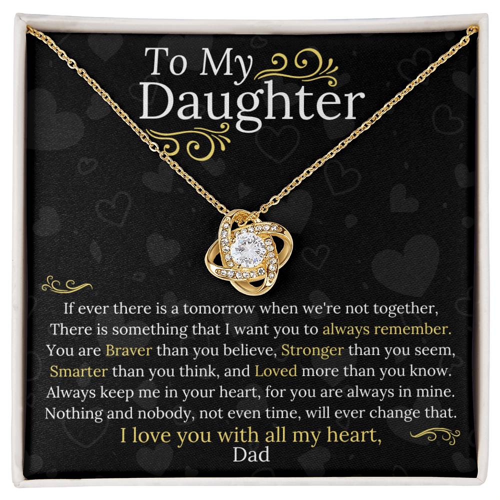 Dad to Daughter - My Heart - Love Knot Gift Set
