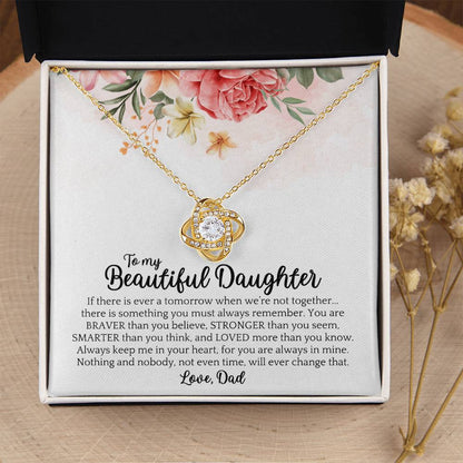 Dad to Daughter - Beautiful - Love Knot Gift Set