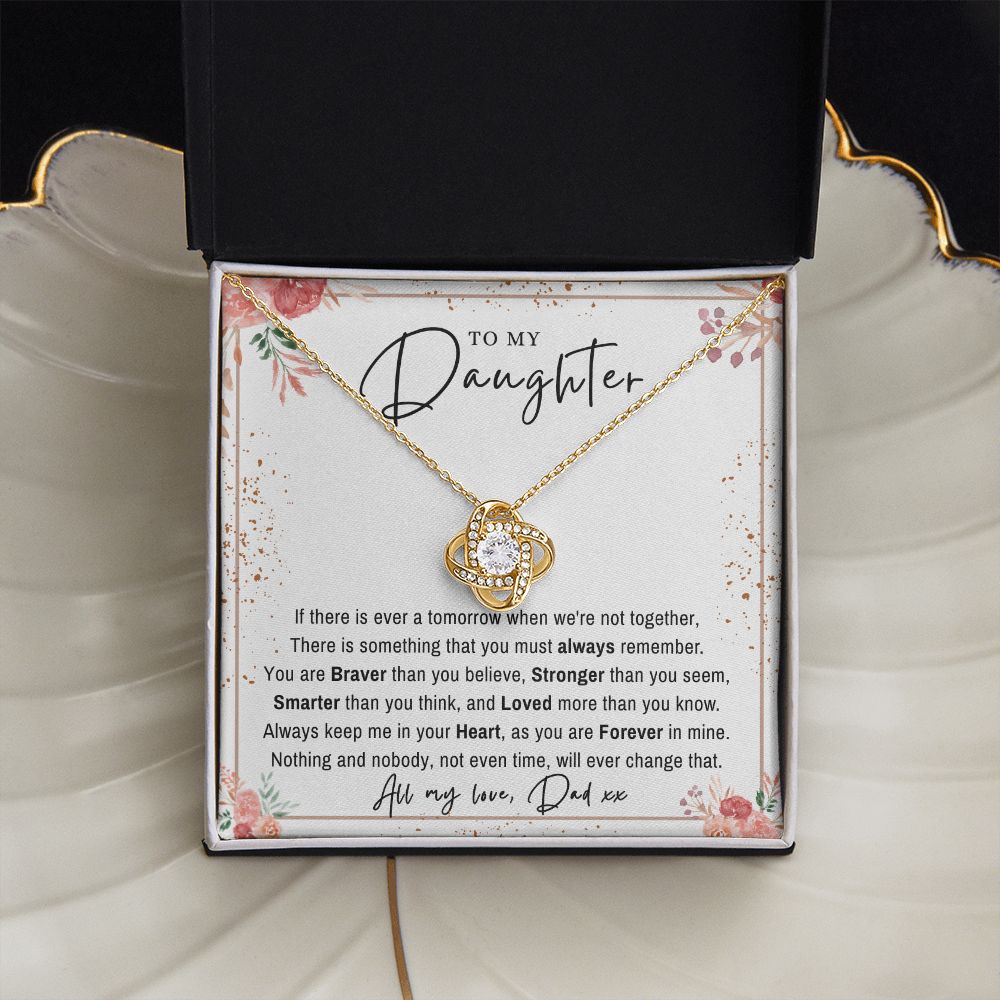 Dad to Daughter - Always Remember - Love Knot Necklace