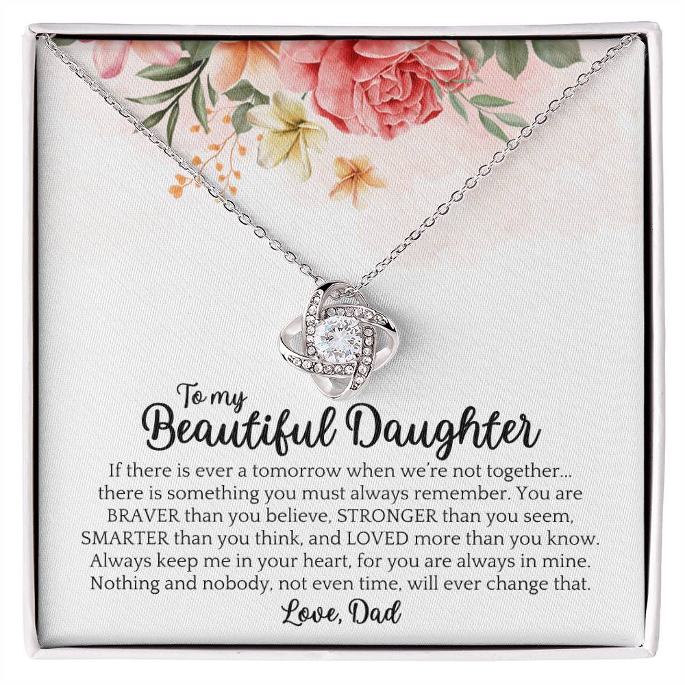 Dad to Daughter - Beautiful - Love Knot Gift Set