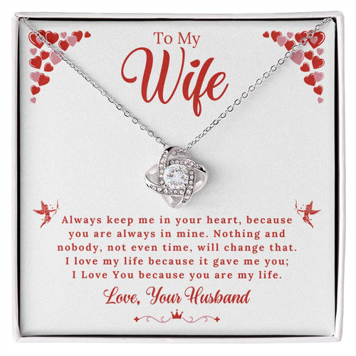 Wife - My Life - Love Knot Gift Set
