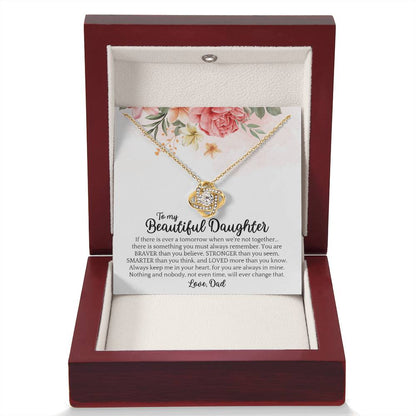 Dad to Daughter - Beautiful - Love Knot Gift Set