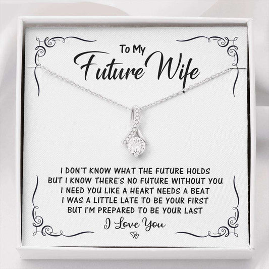 Future Wife - Be Your Last - Alluring Necklace